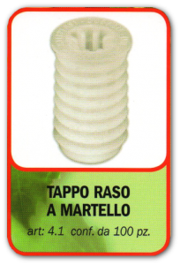 TAPPO RASO A MARTELLO